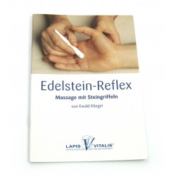 Begleitheft Edelstein-Reflex-Massage mit Steingriffeln