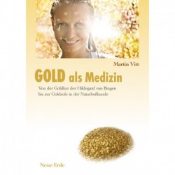 Vitt, Martin: Gold als Medizin