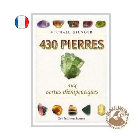 Gienger, Michael: 430 pierres aux vertus therapeutiques (französisch)